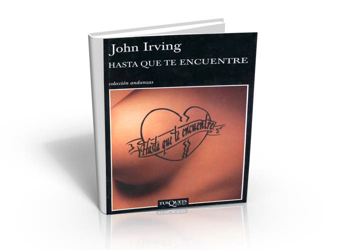 Libro Hasta que te encuentre de John Irving