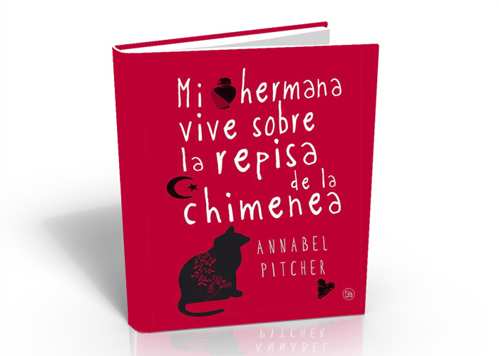 “Mi hermana vive sobre la repisa de la chimenea” de Annabel Pitcher