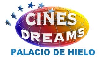 Cines Dreams Palacio de Hielo